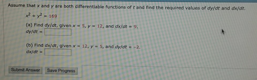 Solved Assume that x and y are both differentiable functions | Chegg.com