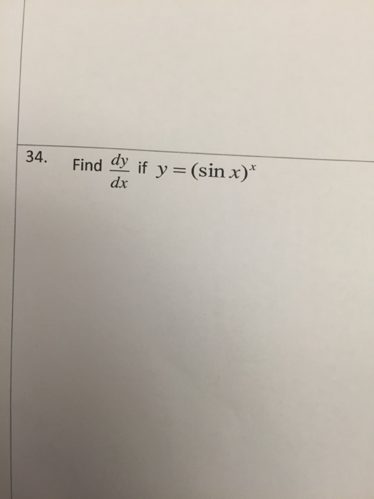 solved-34-find-dy-dx-if-y-sin-x-x-chegg