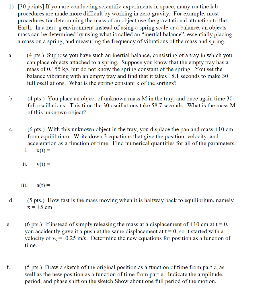 Solved 1) [30 points] If you are conducting scientific | Chegg.com