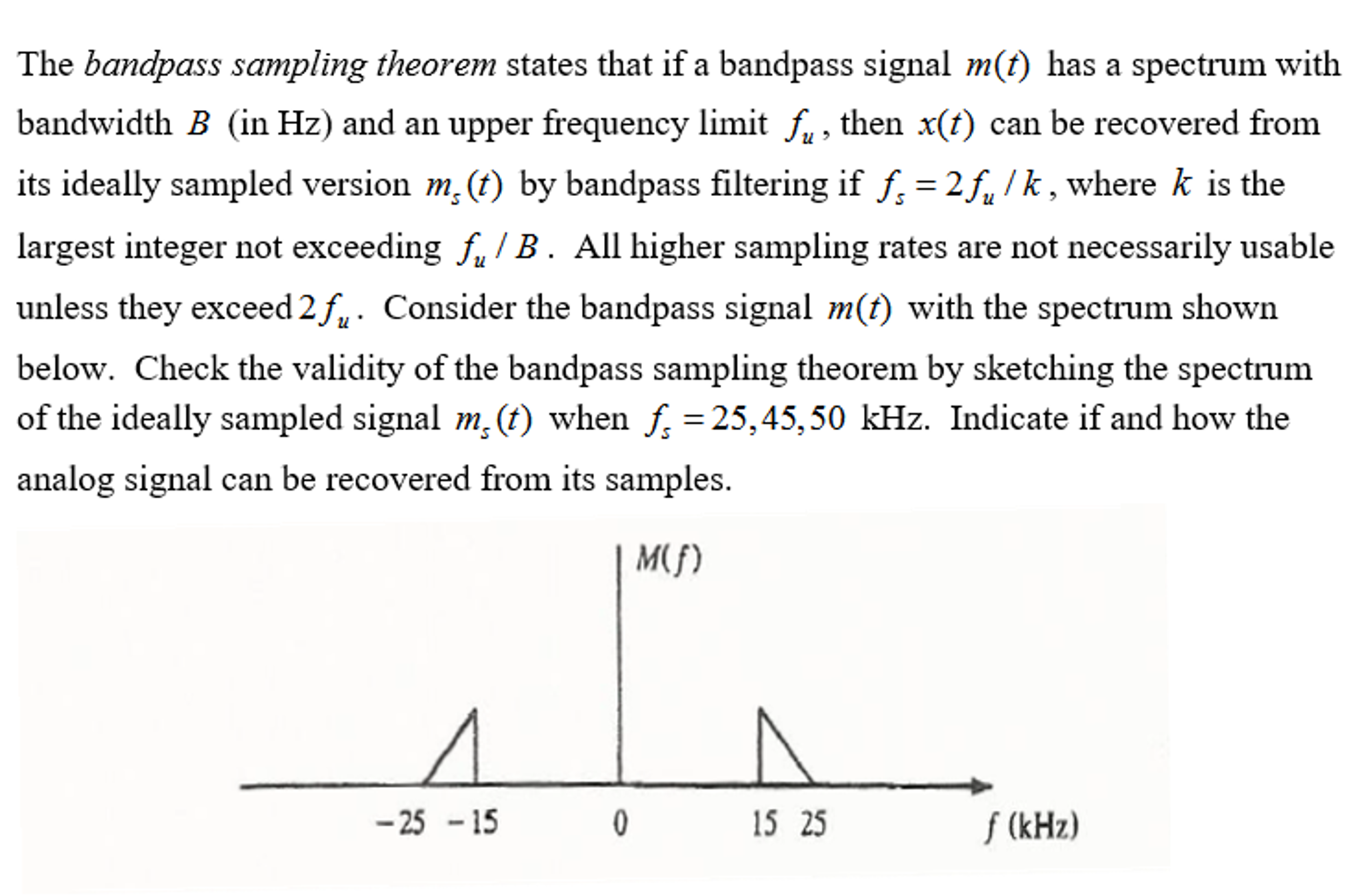 Solved The Bandpass Sampling Theorem States That If A | Chegg.com