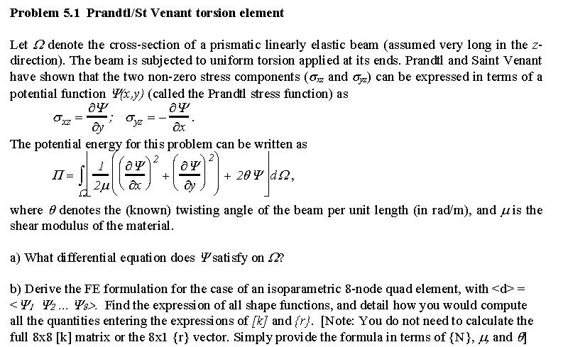 Problem 5.1 Prandtl St Venant Torsion Element Let Ω 