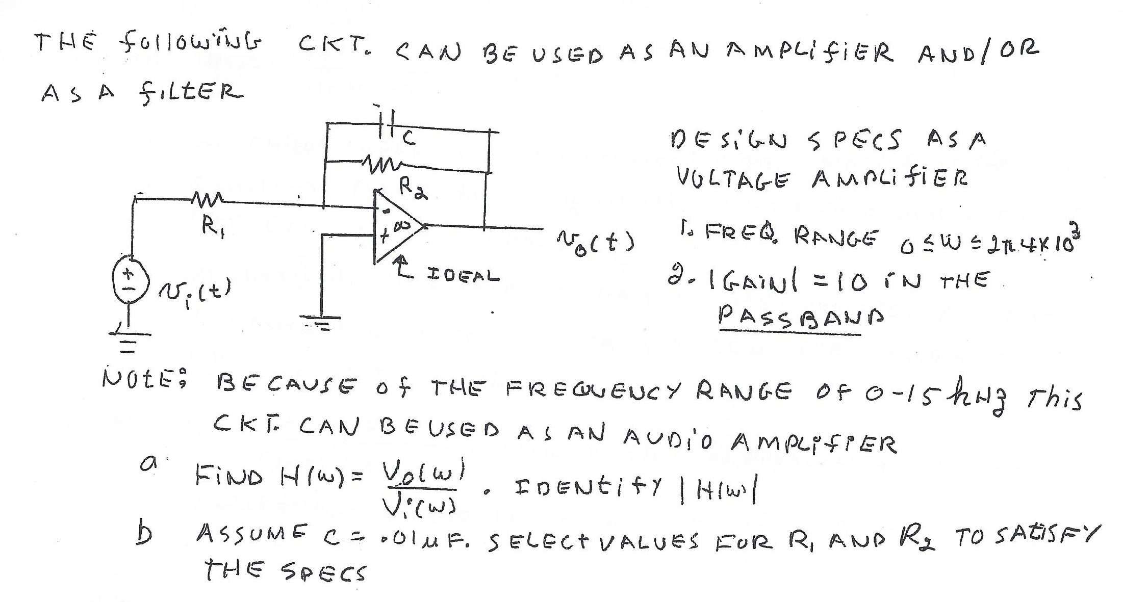 Solved The following CKT can be used as an amplifier AND/OR | Chegg.com