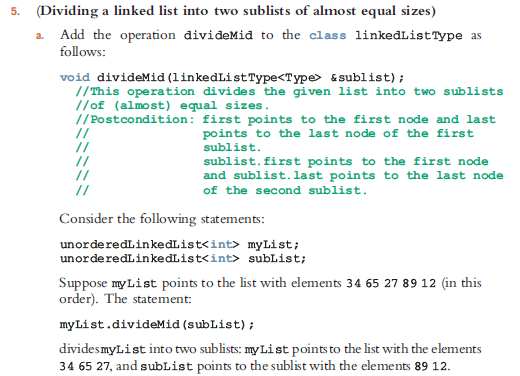 solved-dividing-a-linked-list-into-two-sublists-of-almost-chegg