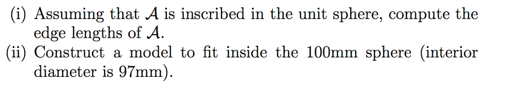just Assuming that truncated octahedron is inscribed | Chegg.com