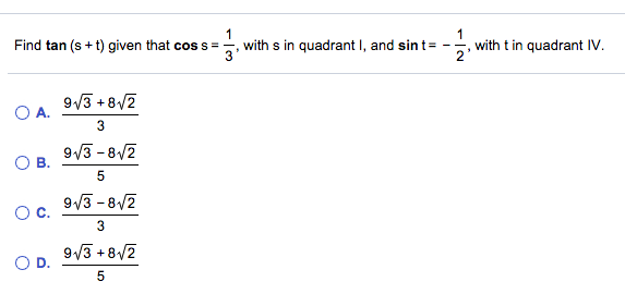 Solved: Find Tan (s +1) Given That Cos S = 1/3, With S In | Chegg.com