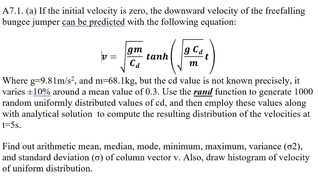 A7.1. (a) If the initial velocity is zero, the | Chegg.com