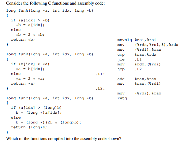 Solved Consider the following C functions and assembly code: | Chegg.com