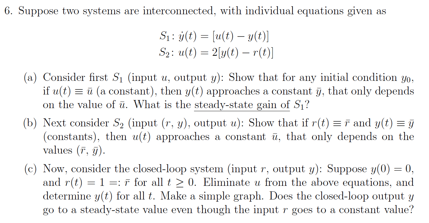 Suppose Two Systems Are Interconnected, With | Chegg.com