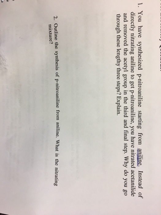 Solved You have synthesized p-nitroaniline starting from | Chegg.com
