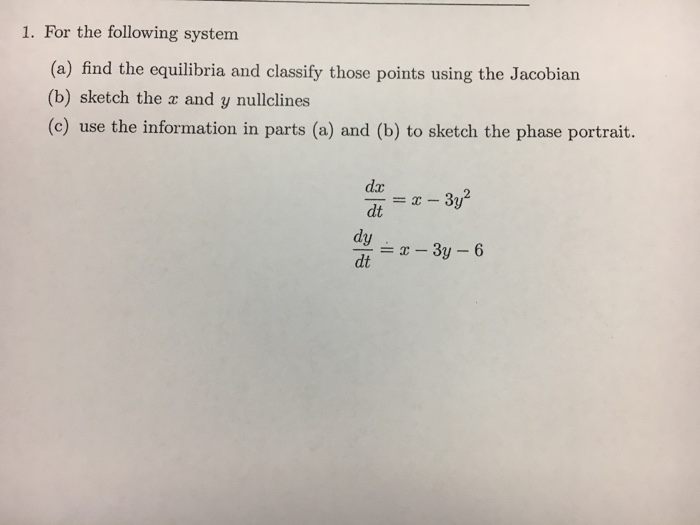 solved-for-the-following-system-find-the-equilibria-and-chegg