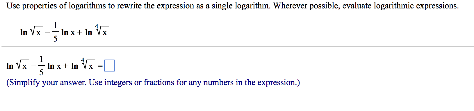 solved-use-properties-of-logarithms-to-rewrite-the-chegg