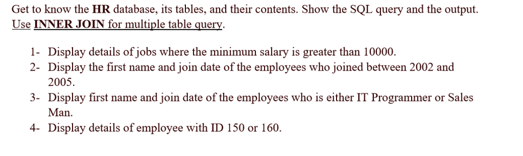Solved Get to know the HR database, its tables, and their | Chegg.com