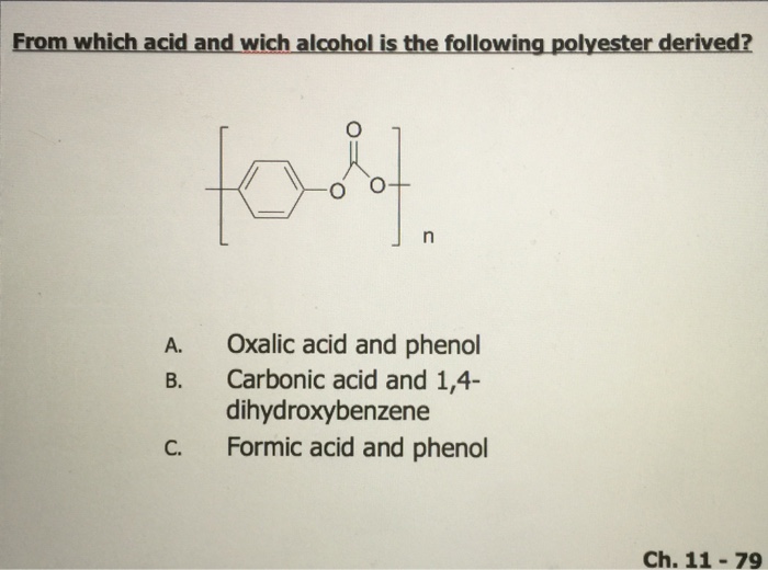 Solved: From Which Acid And Which Alcohol Is The Following... | Chegg.com
