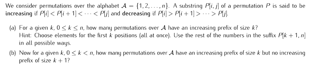 Solved We consider permutations over the alphabet A = {1,2, | Chegg.com