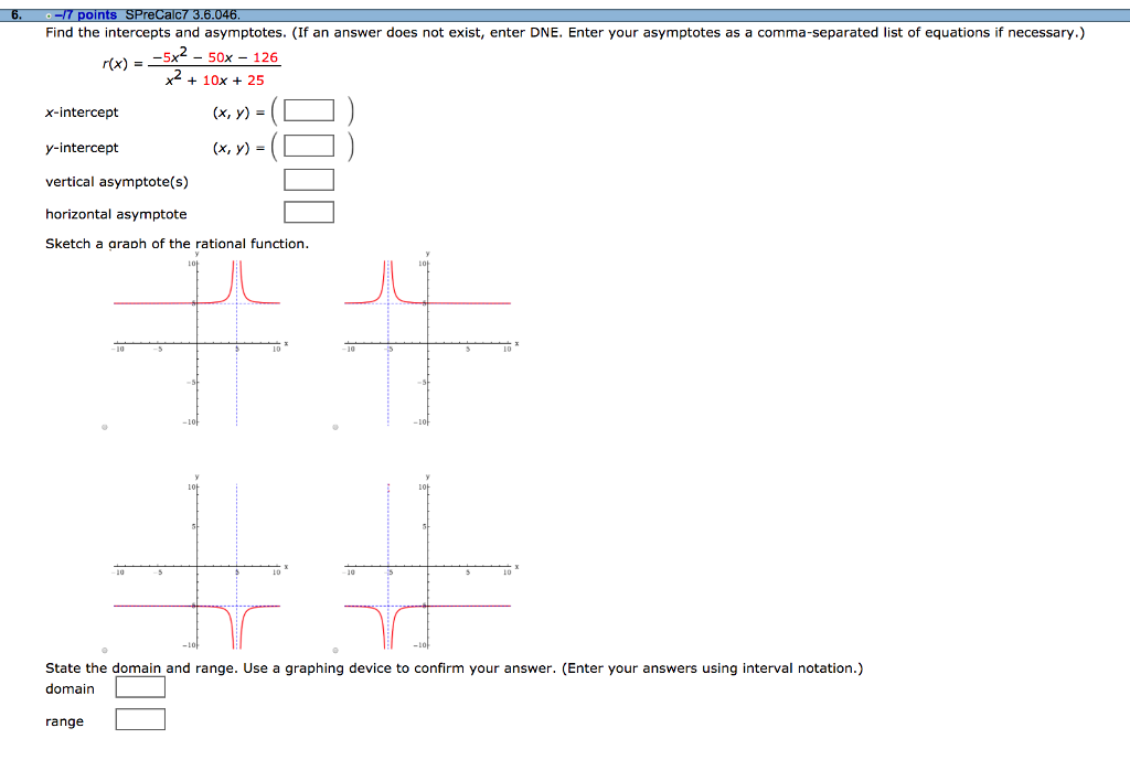 (Get Answer) - Find the domain of the function. (Enter your answers as ...