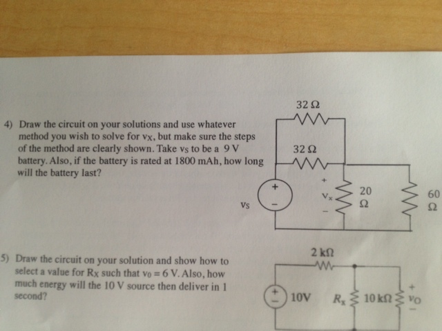 Solved Draw the circuit on your solutions and use whatever | Chegg.com