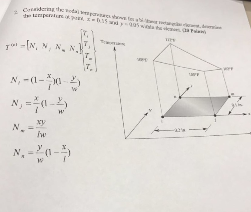 Solved Considering the nodal temperatures shown for a
