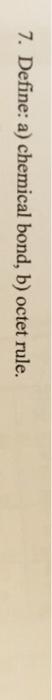 Solved Define Chemical Bond Octet Rule Chegg