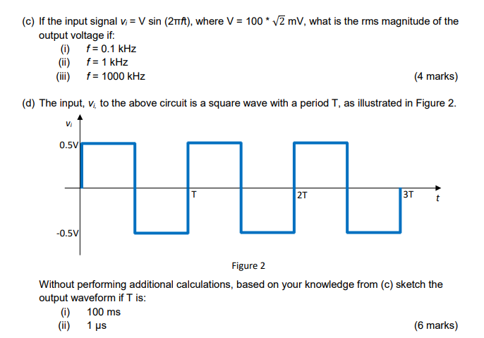 Solved Problem The integrator circuit shown in Figure 1 uses | Chegg.com