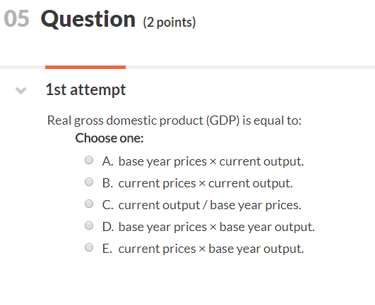 Solved Real gross domestic product (GDP) is equal to: | Chegg.com