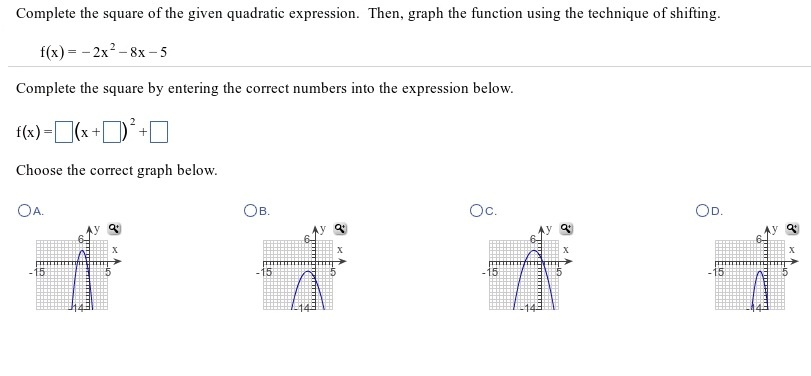 Complete the square of the given quadratic | Chegg.com