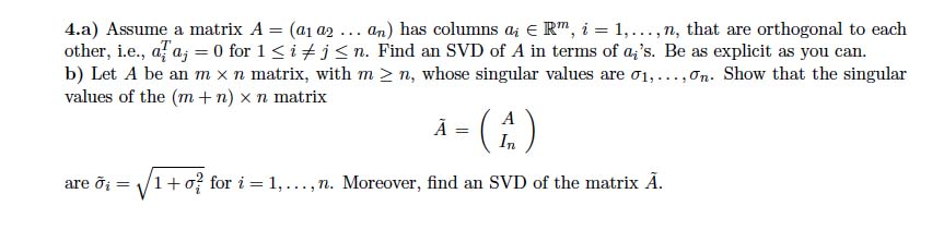 Assume a matrix A = (a_1 a_2 ... a_n) has columns a_i | Chegg.com