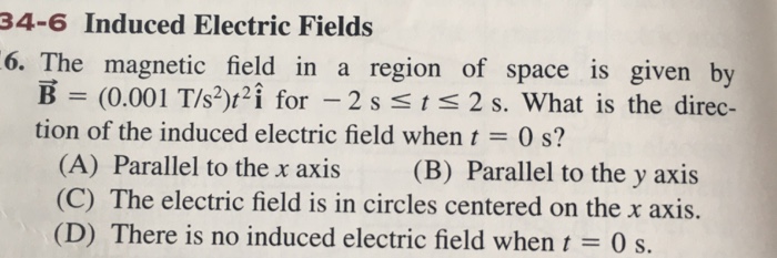 Solved The magnetic field in a region of space is given by B | Chegg.com