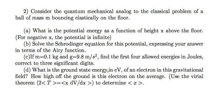 Solved 2) Consider the quantum mechanical analog to the | Chegg.com