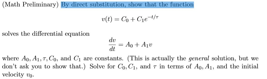 Solved By direct substitution, show that the function v(t) | Chegg.com