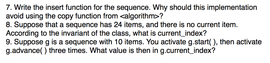 7. Write The Insert Function For The Sequence. Why | Chegg.com