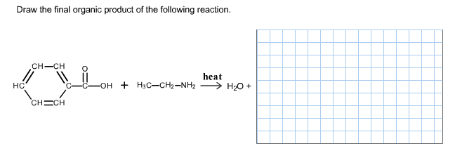 Solved: Draw The Final Organic Product Of The Following Re... | Chegg.com