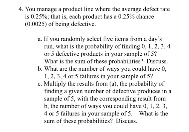 solved-4-you-manage-a-product-line-where-the-average-defect-chegg