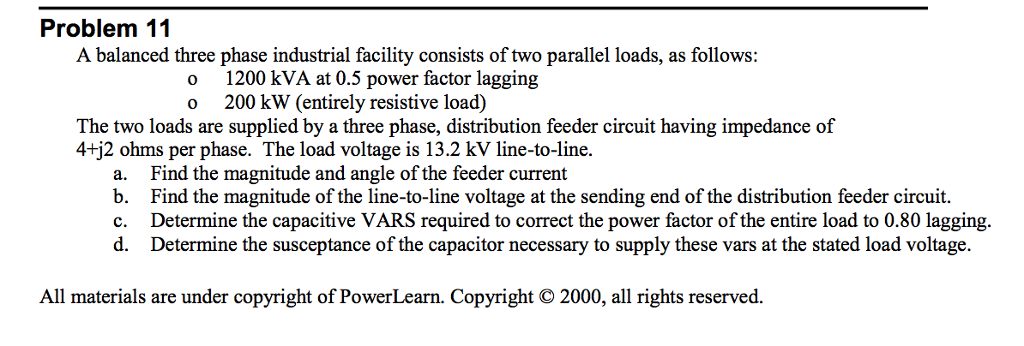 Solved Problem 11 A balanced three phase industrial facility | Chegg.com