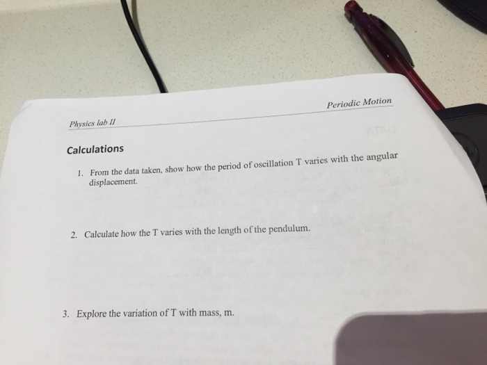Solved Physics lab II Periodic Motion F10 DATA Simple