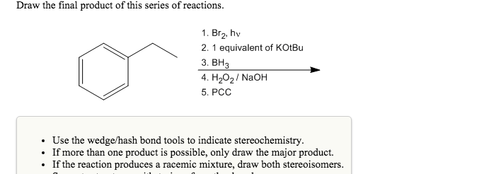 Solved Draw the final product of this series of reactions. . | Chegg.com