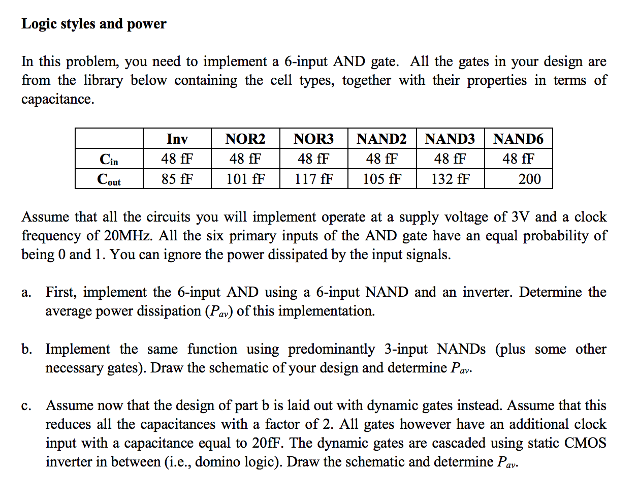 In This Problem You Need To Implement A 6 Input And Chegg In This Problem You Need To Implement A 6 Input And Chegg