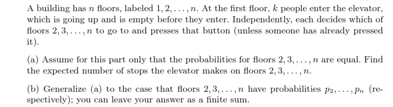 A building has n floors, labeled 1, 2,... , n. At the | Chegg.com