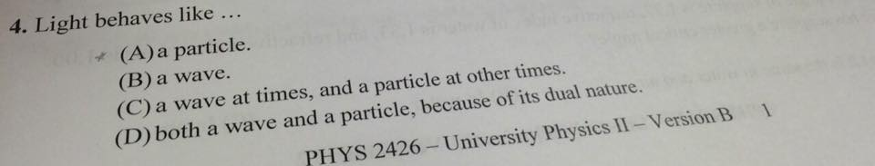 light behaves like a particle and a wave at the same time