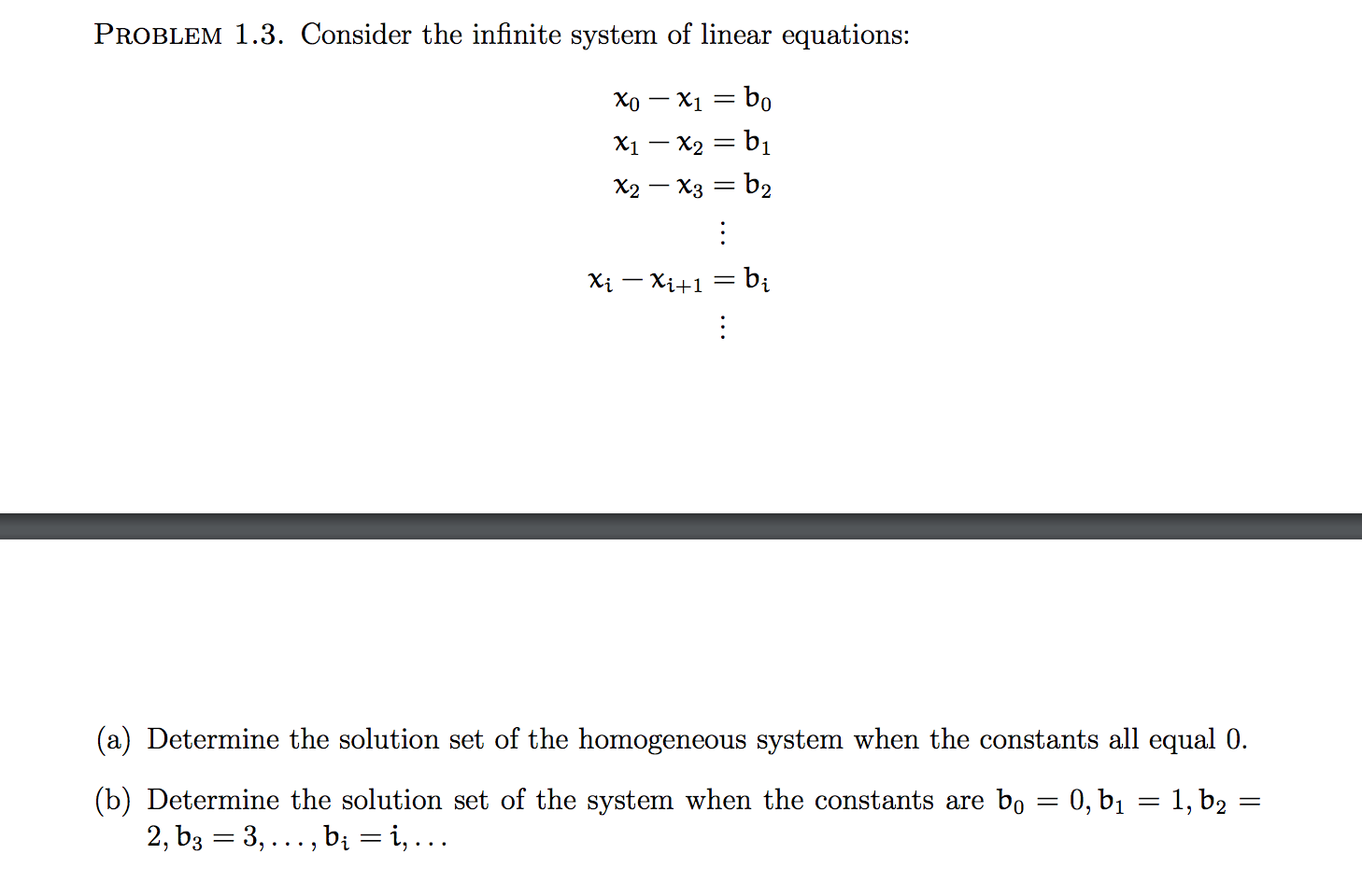 Solved Consider The Infinite System Of Linear Equations: | Chegg.com