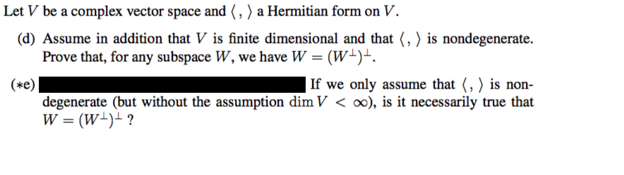 Solved Let V be a complex vector space and 〈 , 〉 a Hermitian | Chegg.com