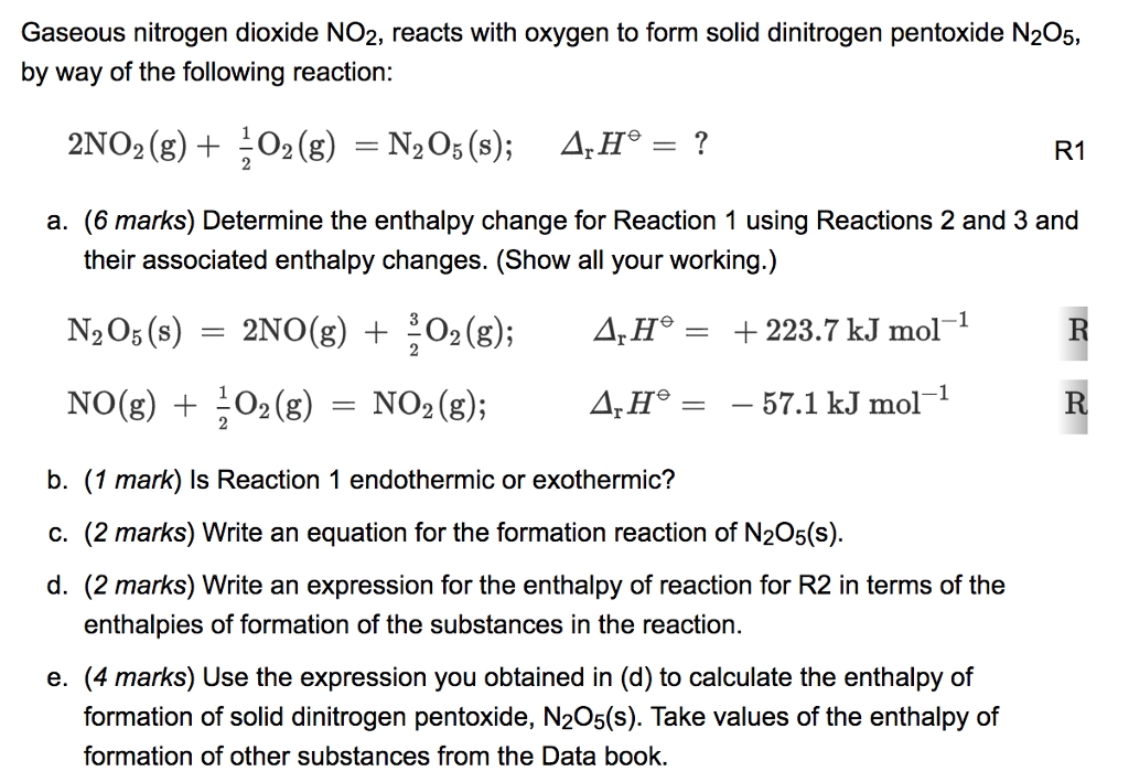 Solved Gaseous Nitrogen Dioxide NO2, Reacts With Oxygen T...