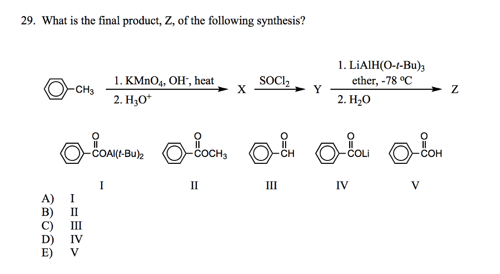 Solved What is the final product, Z, of the following