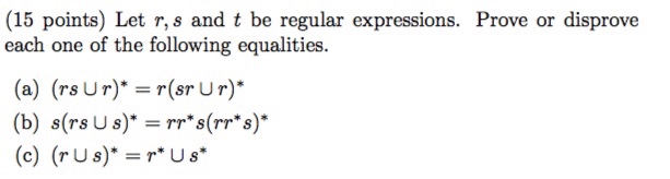 solved-let-r-s-and-t-be-regular-expressions-prove-or-chegg