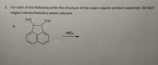 Solved For each of the following write the structure of the | Chegg.com