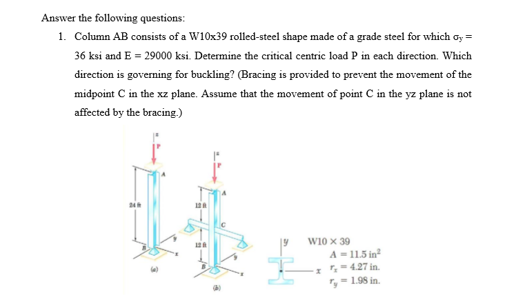 Solved Column AB consists of a W10 times 39 rolled-steel | Chegg.com