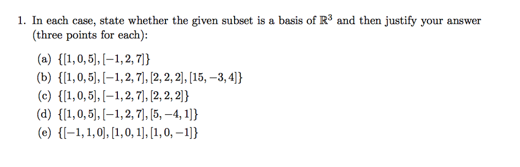 Solved 1. In each case, state whether the given subset is a | Chegg.com