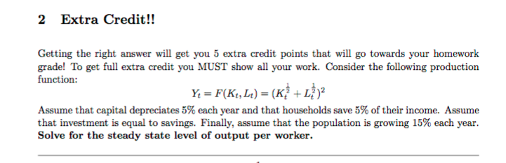 Solved Homework 4 1 Growth Rates of Capital and Output | Chegg.com