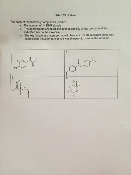 Solved IR/NMR Worksheet For each of the following
