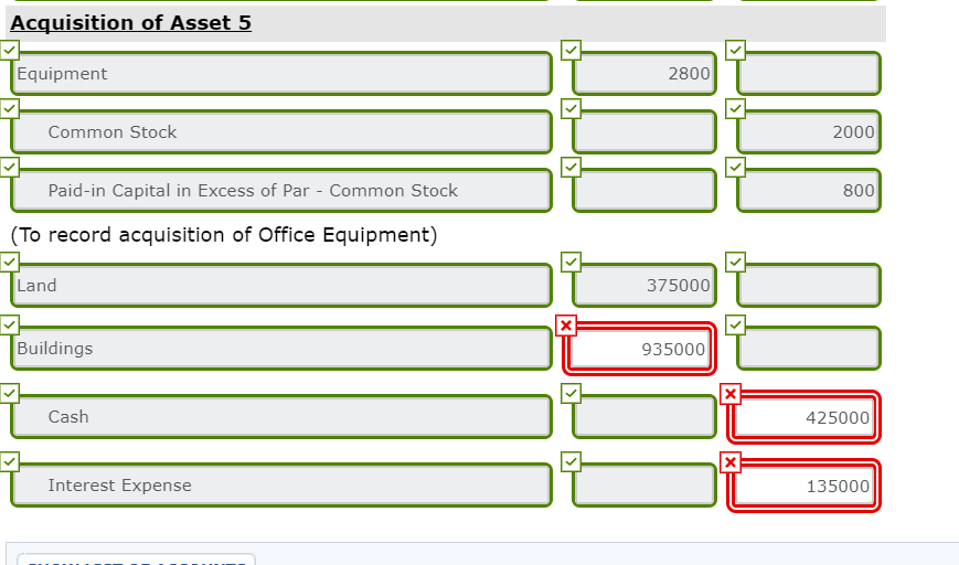 Solved Acquisition of Asset 5 Equipment 2800 Common Stock