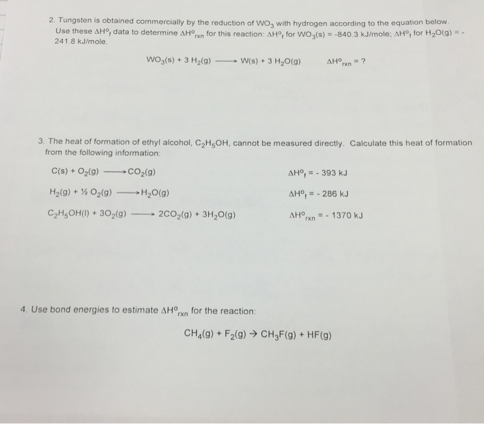 Solved 2. Tungsten is obtained commercially by the reduction
